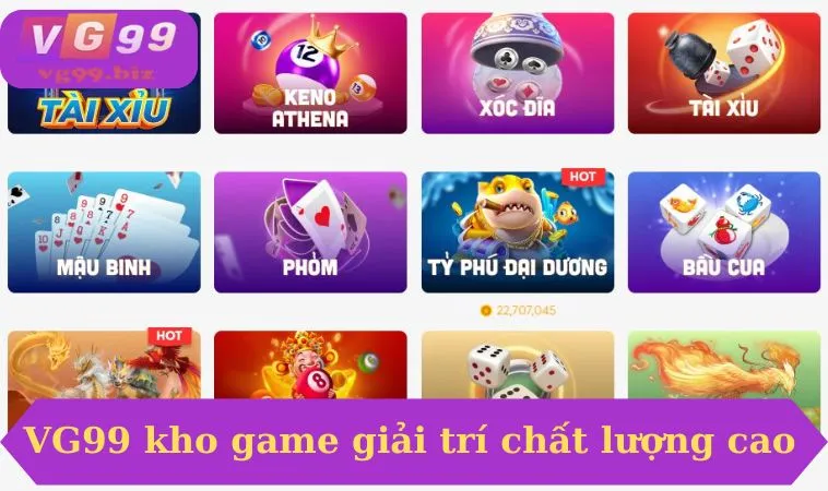 VG99 kho game giải trí chất lượng cao
